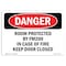 Signmission OSHA Danger, Room Protected By Fm200 In Case Of Fire, 10in X 7in Decal, 7" W, 10" L, Landscape OS-DS-D-710-L-2271 - alternate 1